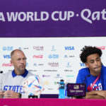 
              head coach Gregg Berhalter of the United States and Tyler Adams attend a press conference on the eve of the group B World Cup soccer match between Iran and the United States in Doha, Qatar, Monday, Nov. 28, 2022. (AP Photo/Ashley Landis)
            